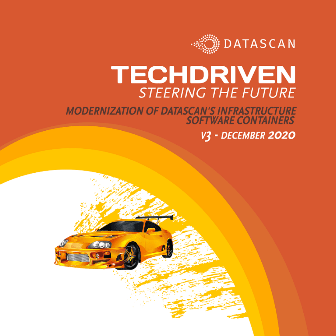 TechDriven: Modernization of DataScan’s Infrastructure – Software Containers